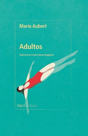 "Adultos" de Marie Aubert